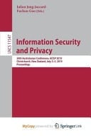 Information Security and Privacy - 24th Australasian Conference, ACISP 2019, Christchurch, New Zealand, July 3-5, 2019, Proceedings