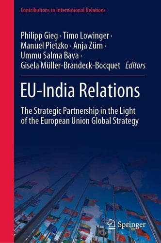 EU-India Relations The Strategic Partnership in the Light of the European Union Global Strategy