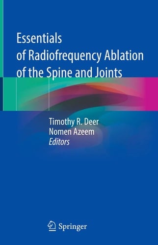 Essentials of Radiofrequency Ablation of the Spine and Joints