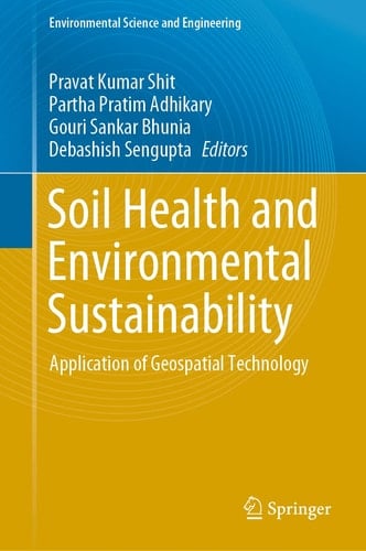 Soil Health and Environmental Sustainability Application of Geospatial Technology