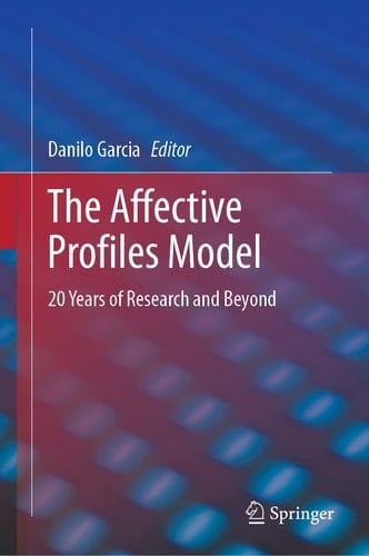 The Affective Profiles Model 20 Years of Research and Beyond