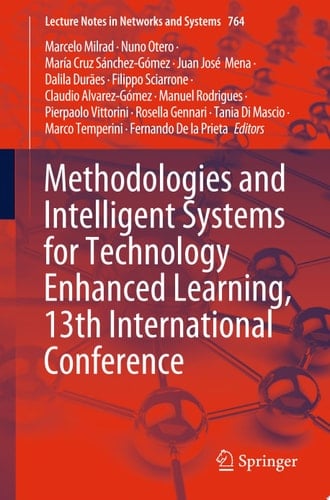Methodologies and Intelligent Systems for Technology Enhanced Learning, 13th International Conference