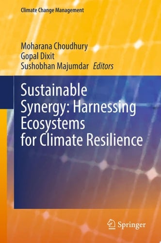 Sustainable Synergy: Harnessing Ecosystems for Climate Resilience