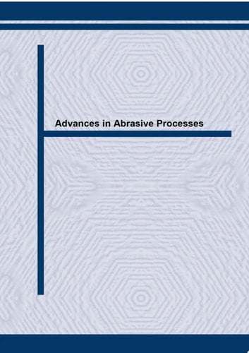 Advances in Abrasive Processes