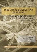 Industrial Science and Technology Symposium on Industrial Science and Technology (SISTEC 2019) : Selected, Peer Reviewed Papers from Postgraduate Symposium on Industrial Science and Technology 2019 (SISTEC 2019), 22-23 August 2019, Malaysia