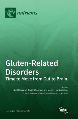 Gluten-Related Disorders Time to Move from Gut to Brain