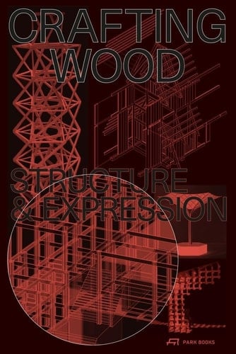 Crafting Wood Structure & Expression