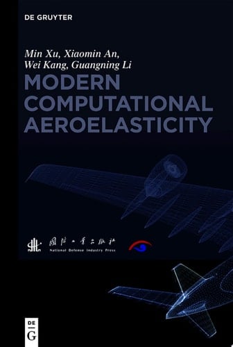 Modern Computational Aeroelasticity