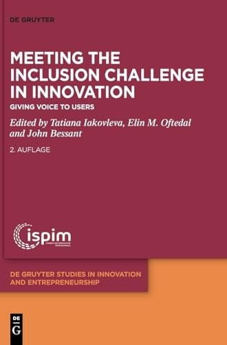 Meeting the Inclusion Challenge in Innovation Giving Voice to Users
