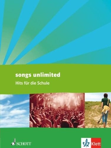 Songs unlimited Hits für die Schule