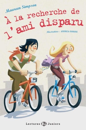 À la recherche de l'ami disparu. Buch Französische Lektüre mit Audio via ELI Link-App für das 1. Lernjahr