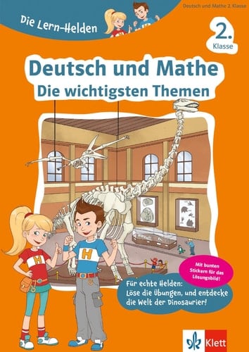 Klett Deutsch und Mathe - Die wichtigsten Themen 2. Klasse Deutsch und Mathematik in der Grundschule