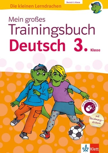 Klett Mein großes Trainingsbuch Deutsch 3. Klasse Der komplette Lernstoff. Mit Online-Übungen und Belohnungsstickern