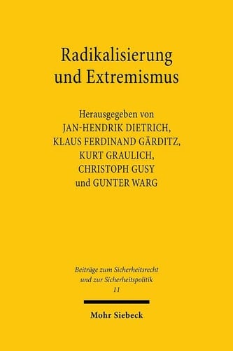 Radikalisierung und Extremismus Aufgabenfelder und Herausforderungen der Nachrichtendienste