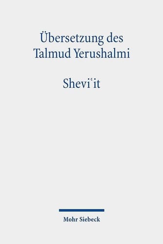 Der Jerusalemer Talmud in deutscher Übersetzung