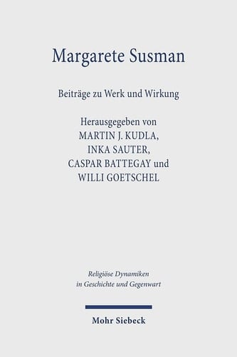 Margarete Susman Beiträge zu Werk und Wirkung