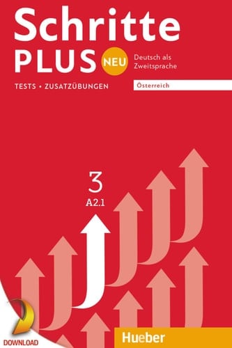 Schritte plus Neu 3 – Österreich Deutsch als Zweitsprache / Tests – Zusatzübungen