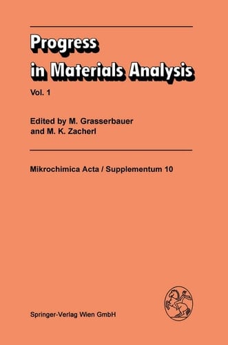 Progress in Materials Analysis: Vol. 1 (Mikrochimica Acta Supplementa, 10)