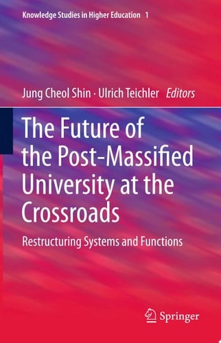 The Future of the Post-Massified University at the Crossroads