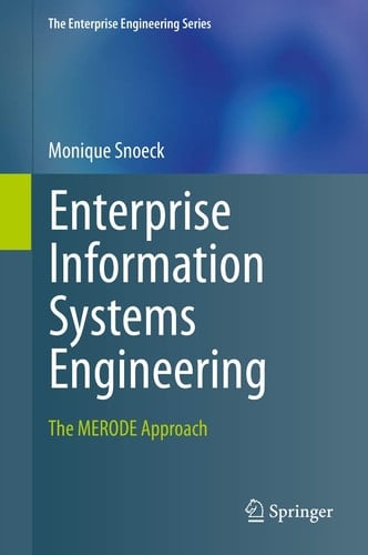 Enterprise Information Systems Engineering The MERODE Approach