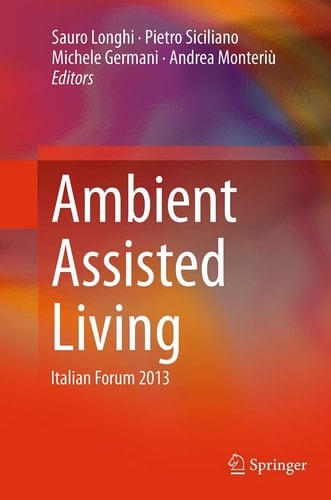 Ambient Assisted Living Italian Forum 2013