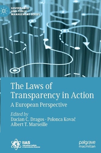 The Laws of Transparency in Action A European Perspective