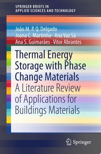 Thermal Energy Storage with Phase Change Materials