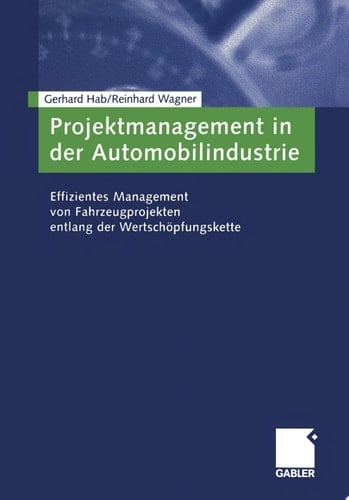 Projektmanagement in der Automobilindustrie