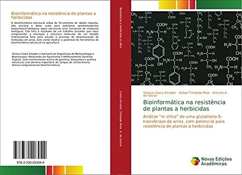 Bioinformática na resistência de plantas a herbicidas Análise ¿in silico¿ de uma glutationa-S-transferase de arroz, com potencial para resistência de plantas a herbicidas