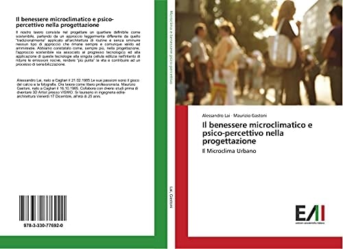 Il benessere microclimatico e psico-percettivo nella progettazione Il Microclima Urbano