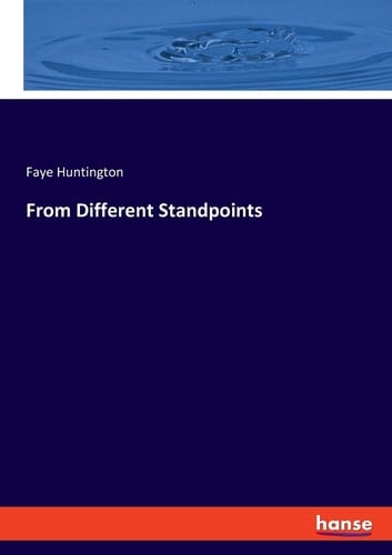 From Different Standpoints