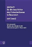 Schwerpunkt: Musik und Liturgie der Reformationszeit in Österreich