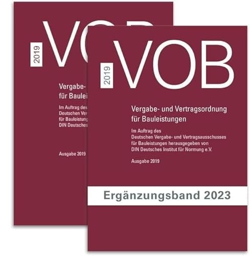 Paket VOB Gesamtausgabe 2019 + VOB Ergänzungsband 2023 VOB Vergabe- und Vertragsordnung für Bauleistungen