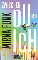 Zwischen Du und Ich Roman