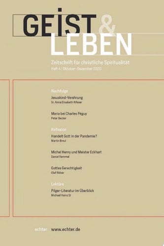 Geist & Leben 4|2020 Zeitschrift für christliche Spiritualität