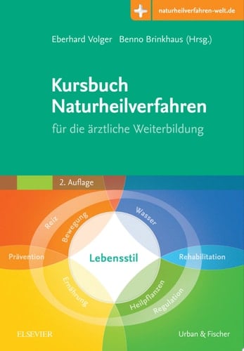 Kursbuch Naturheilverfahren für die ärztliche Weiterbildung