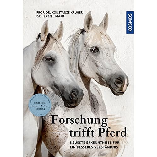 Forschung trifft Pferd Neueste Erkenntnisse für ein besseres Verständnis