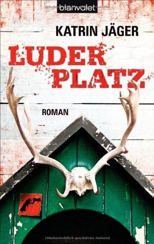 Luderplatz Roman
