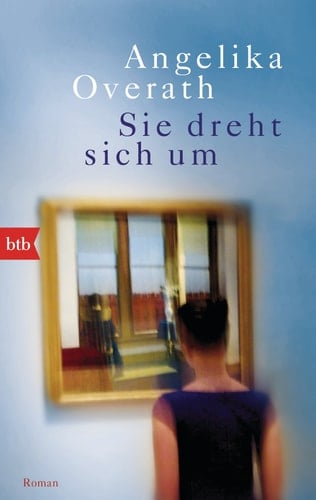 Sie dreht sich um Roman