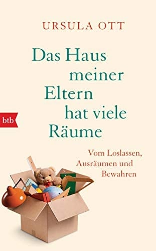 Das Haus meiner Eltern hat viele Räume vom Loslassen, Ausräumen und Bewahren