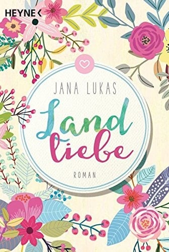 Landliebe Roman