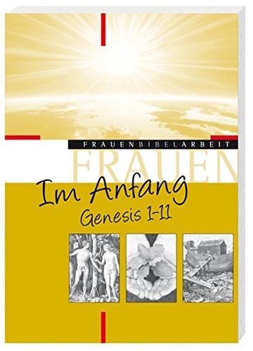 Im Anfang Genesis 1 - 11