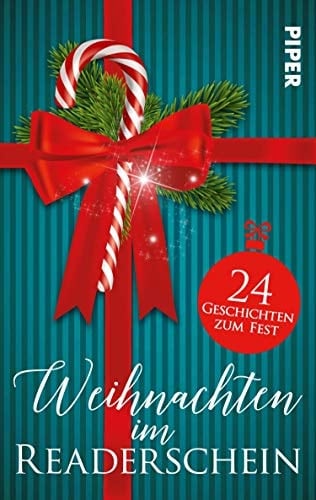 Weihnachten im Readerschein 24 Geschichten zum Fest