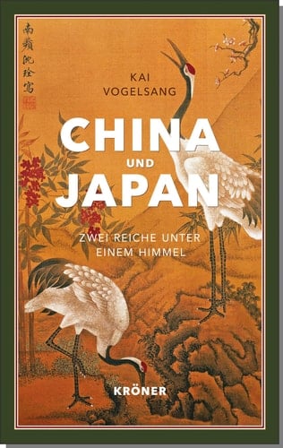 China und Japan zwei Reiche unter einem Himmel : eine Geschichte der sino-japanischen Kulturbeziehungen