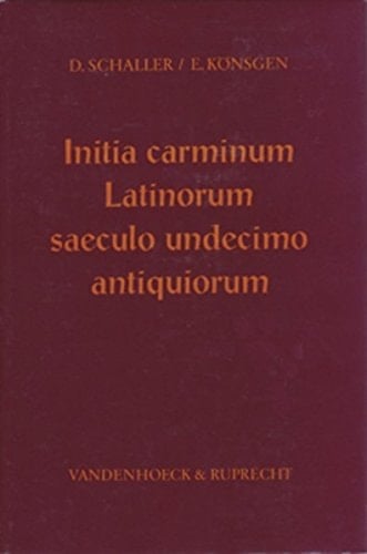 Initia carminum Latinorum saeculo undecimo antiquiorum. Supplementband: Bibliographisches Repertorium fur die lateinische Dichtung der Antike und des ... Geschichte Mainz) (German Edition)