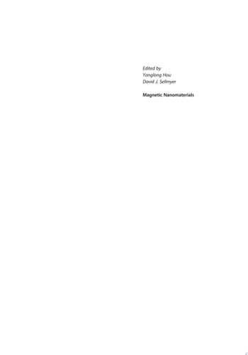 Magnetic Nanomaterials Fundamentals, Synthesis and Applications