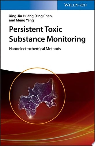 Persistent Toxic Substance Monitoring Nanoelectrochemical Methods