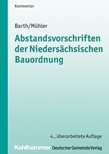 Abstandsvorschriften der Niedersächsischen Bauordnung Kommentar