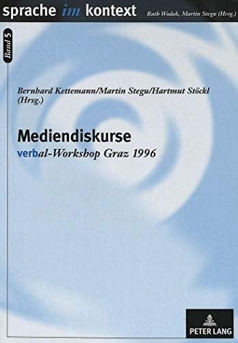 Mediendiskurse Verbal-Workshop Graz 1996