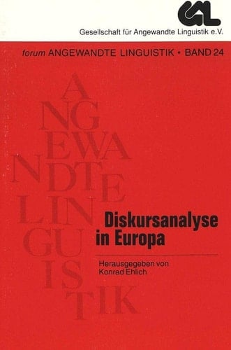 Diskursanalyse in Europa (FORUM ANGEWANDTE LINGUISTIK – F.A.L.) (German Edition)